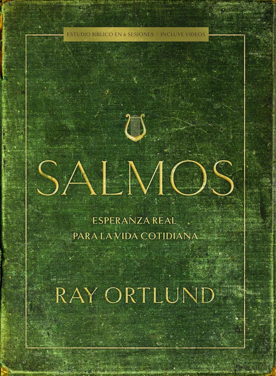 Salmos Esperanza Real para la vida cotidiana Libro Ray Ortlund
