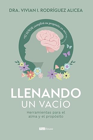 Llenando un vacío Dra.Vivian Rodriguez