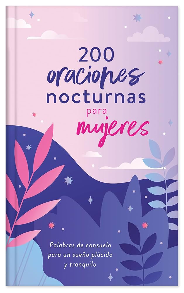 200 Oraciones Nocturnas para mujeres Libro
