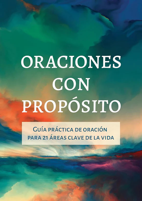 Oraciones con propósito guía práctica