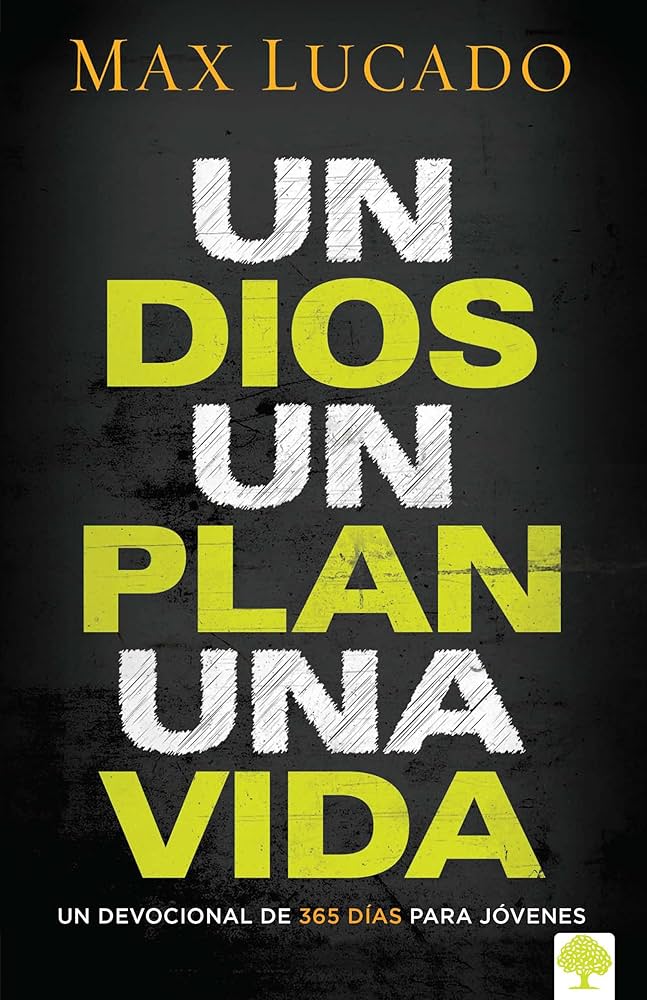 Un Dios un Plan una vida Libro-Max Lucado