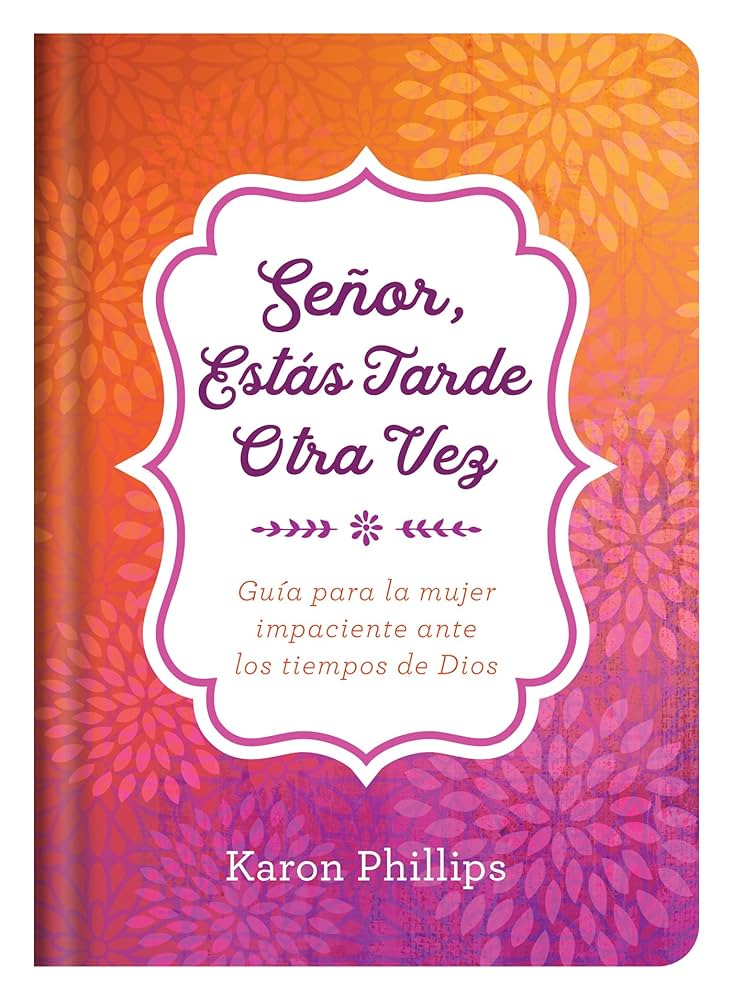 Señor estás tarde otra vez Libro