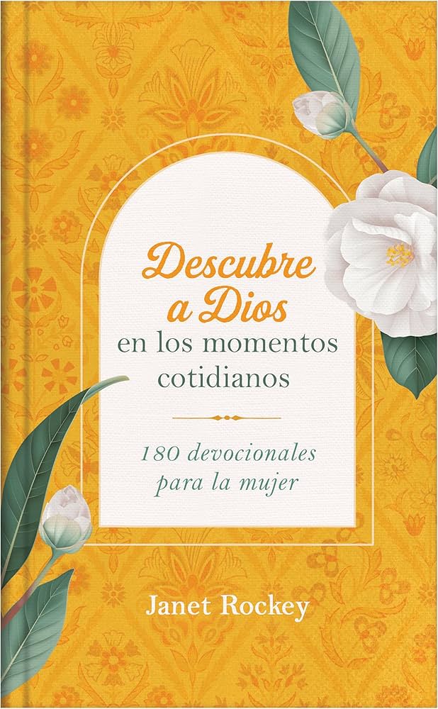Descubre a Dios en los momentos cotidianos libro