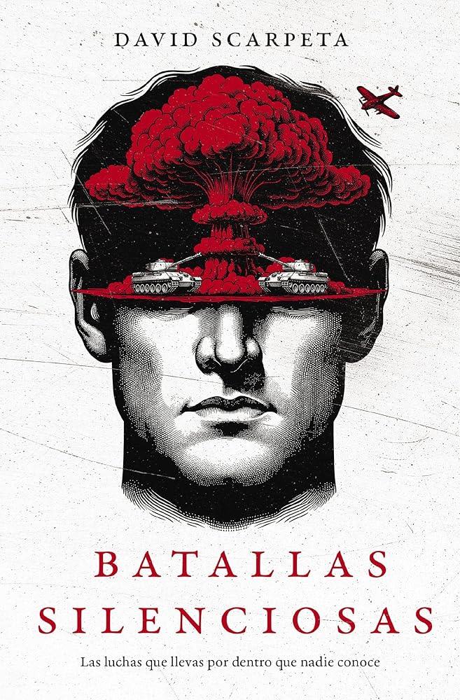 Batalla Silenciosas-David Scarpeta Libro