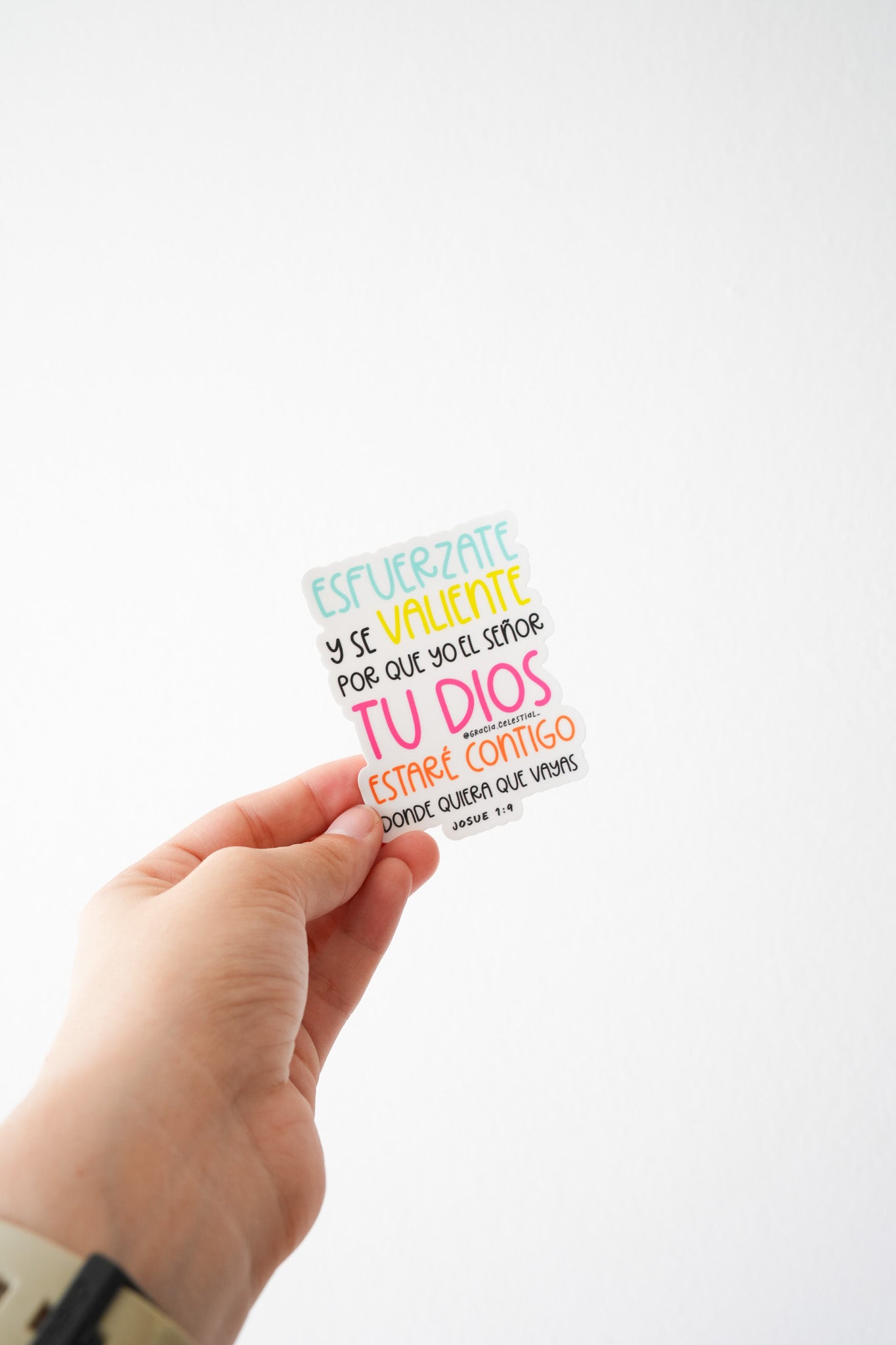 Esfuerzate y se Valiente Josue 1:9 Sticker 46