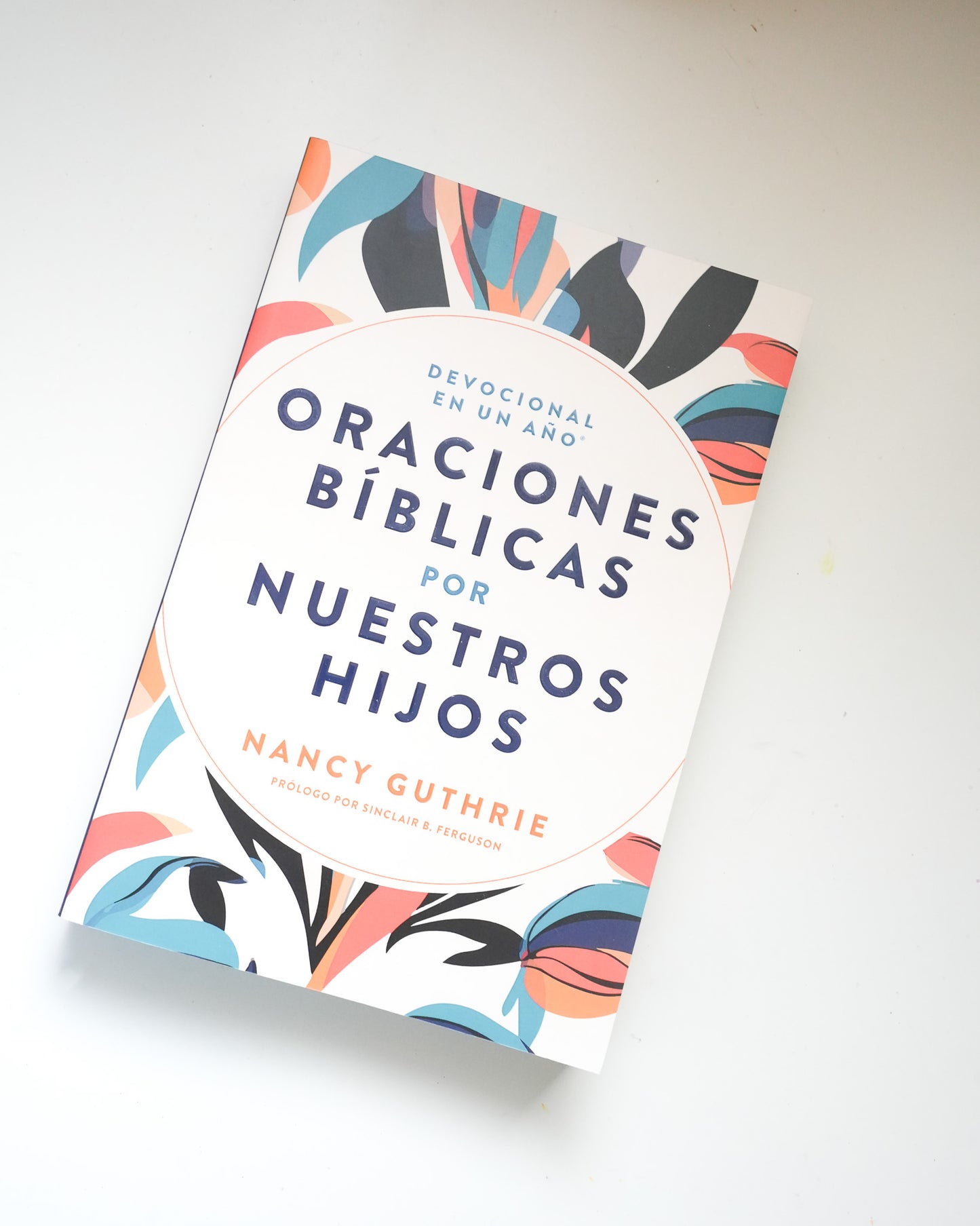 Oraciones Bíblicas por nuestros hijos Libro