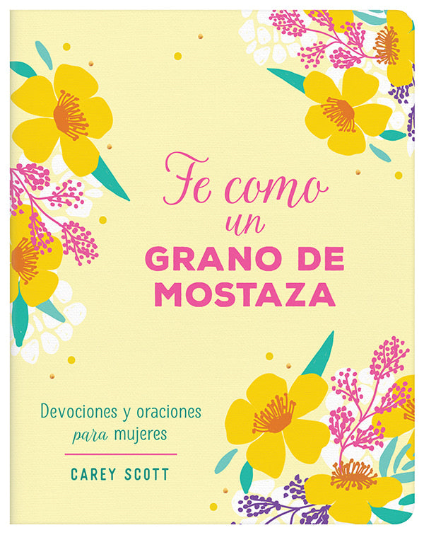 Fe como un grano de mostaza libro