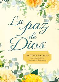 La paz De Dios 30 Libro devocional