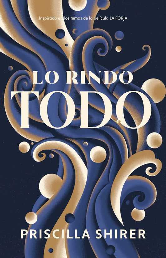 Lo rindo Todo libro- Priscilla Shirer