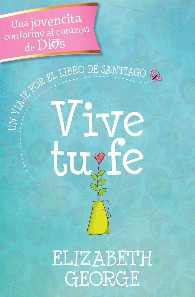 Vive tu Fe Libro- Elizabeth George