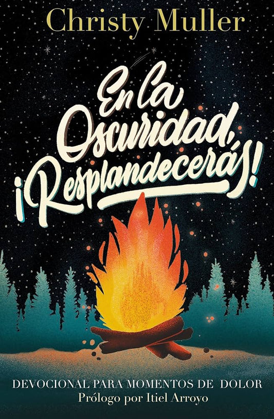En la oscuridad Resplandecerá-Christy Muller  Libro