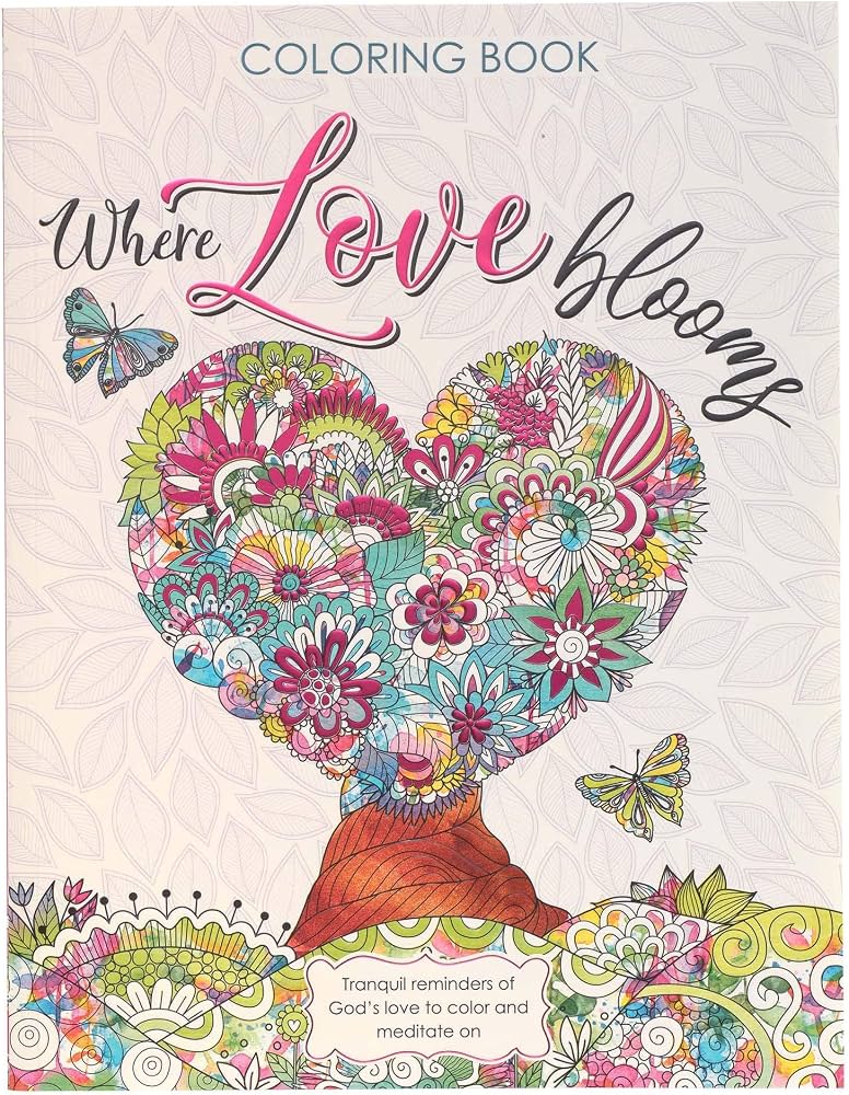 Where Love Blooms-Coloring Book