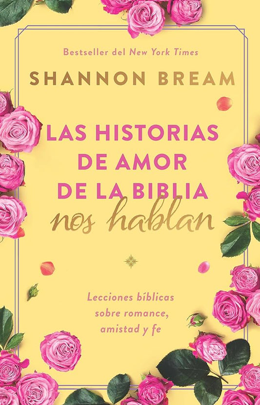 Las historia de Amor se la Biblia nos hablan