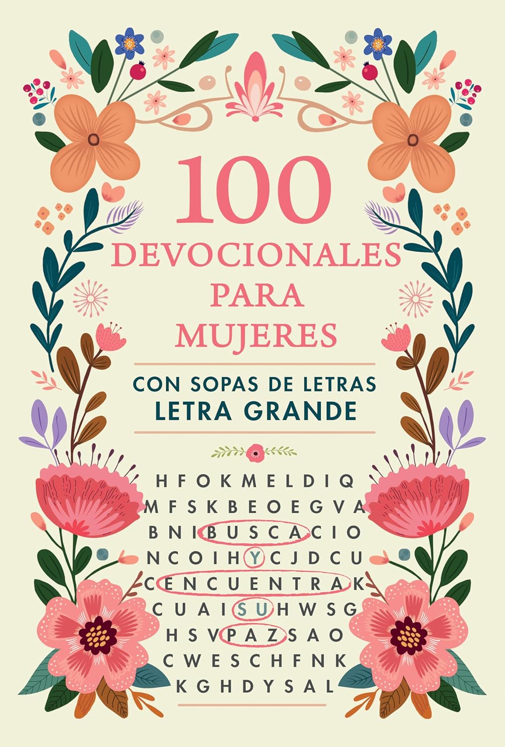 100 Devocionales para Mujeres (Sopa de letras) libro