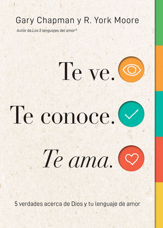 Te Ve. Te conoce. Te ama Libro