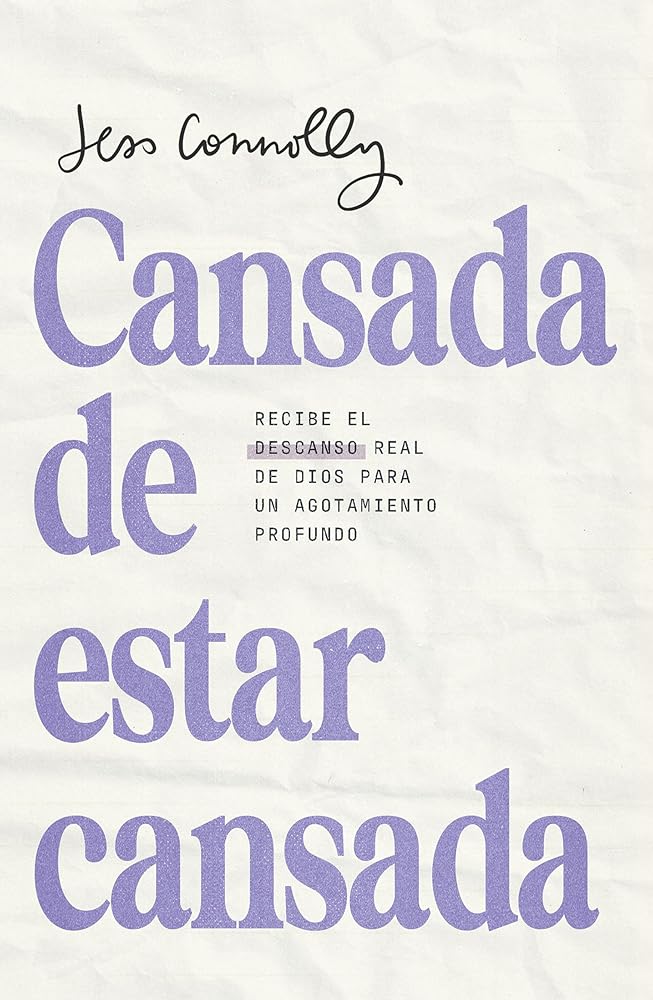 Cansada de estar Cansada Jess Connolly  Libro