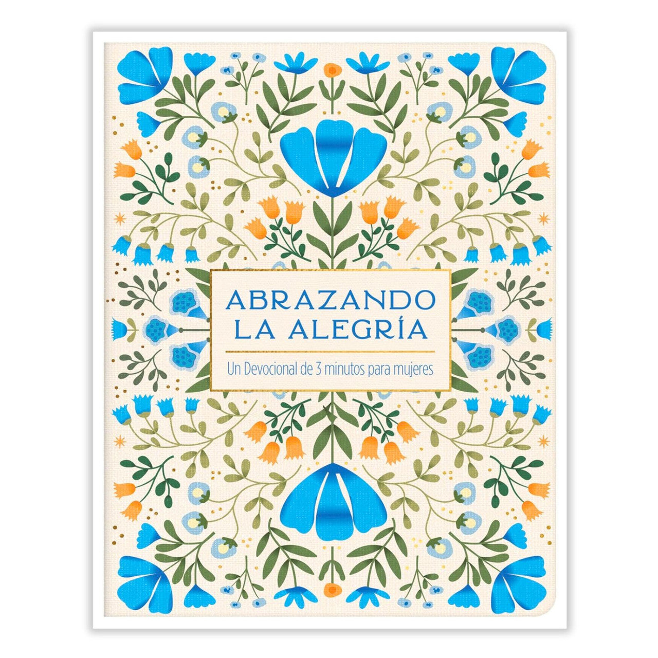 Abrazando la Alegría Libro devocional