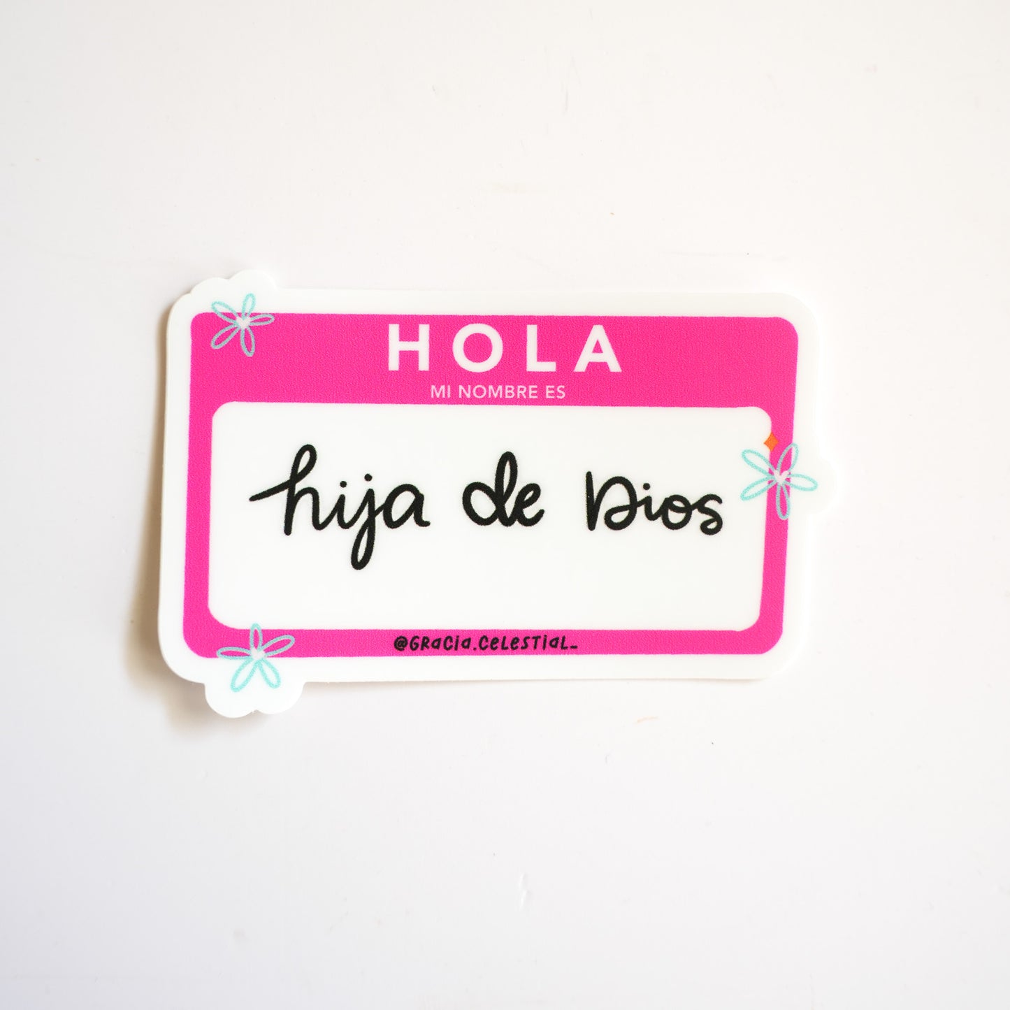 Hola Hija De Dios Sticker