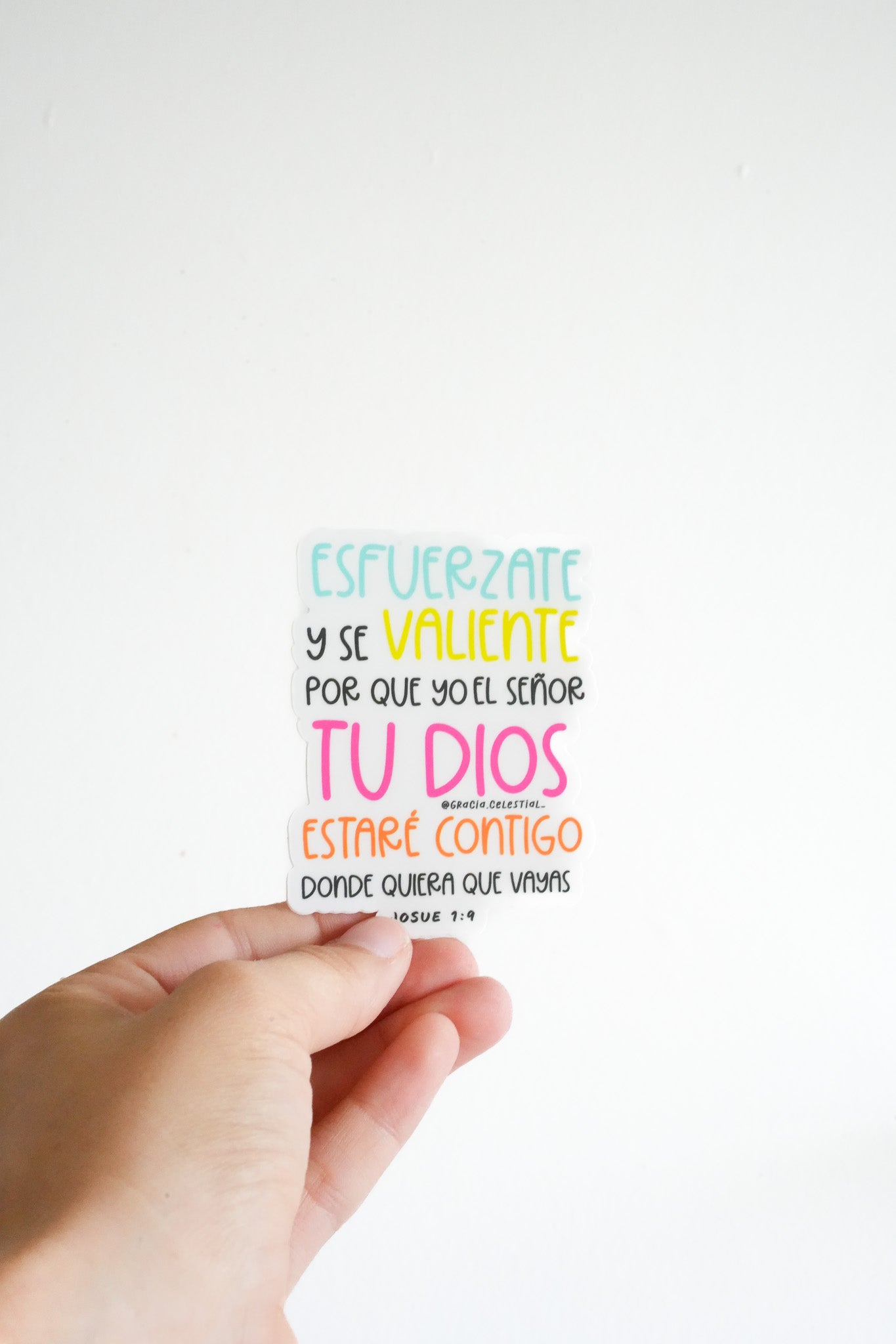 Esfuerzate y se Valiente Josue 1:9 Sticker 46