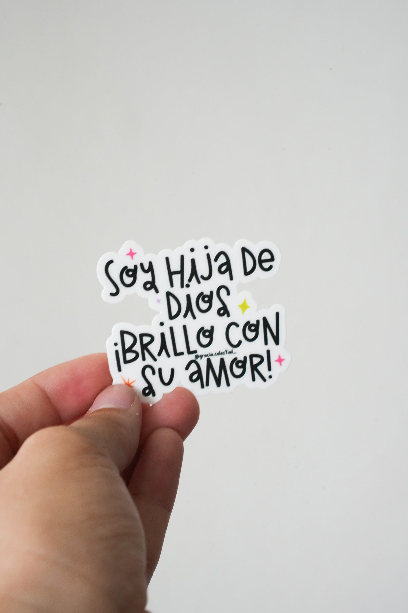 Soy Hija de Dios y Brillo por su amor Sticker