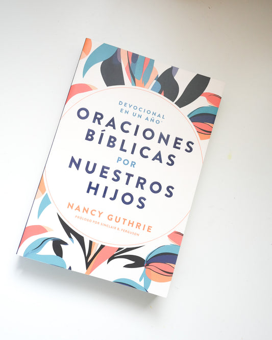 Oraciones Bíblicas por nuestros hijos Libro