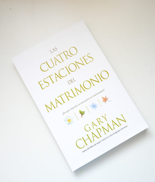 Las cuatro estaciones del matrimonio Gary Chapman libro