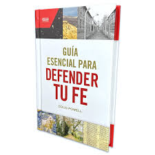 Guia esencial pars defender tu Fe